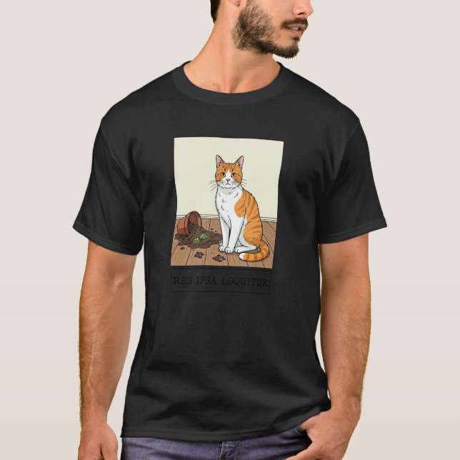 Res Ipsa Loquitur Katt Meme T Shirt (Framsida)