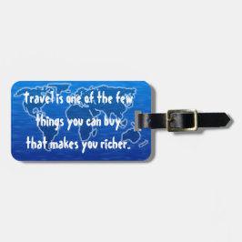 Resa gör dig rikare - anpassadet bagagebricka