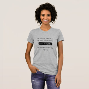 Resa roliga citationsteckenkvinna T-tröja T-shirt
