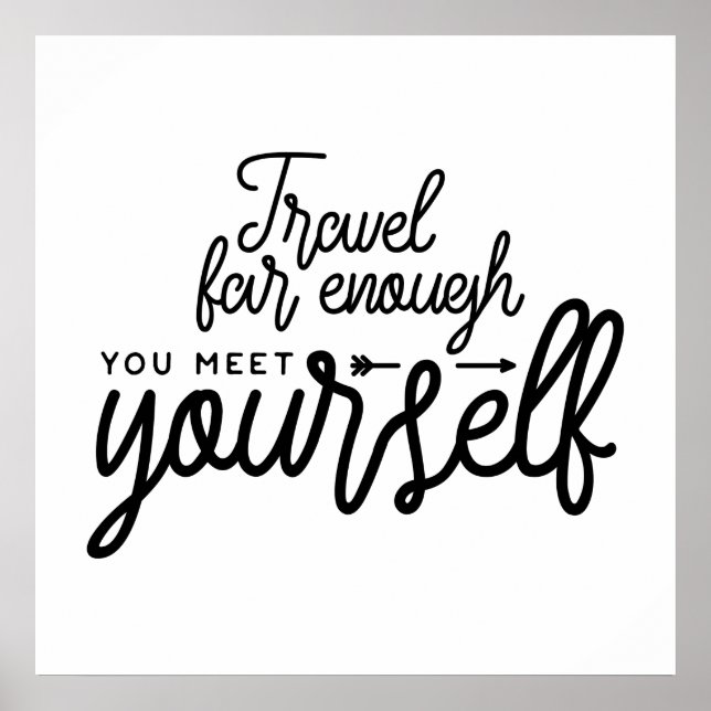 Resa tillräckligt mycket för att du ska träffa dig poster (Framsidan)