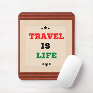 Resan är Life Mousepad Musmatta