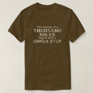 Resan till en tusand Miles-shirt T Shirt