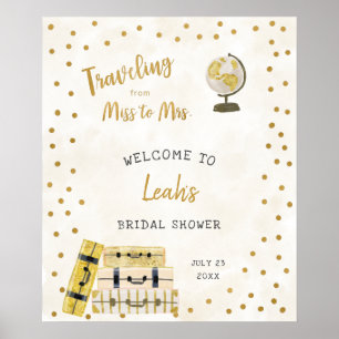 Resande från miss till mrs Welcome-skylt Poster