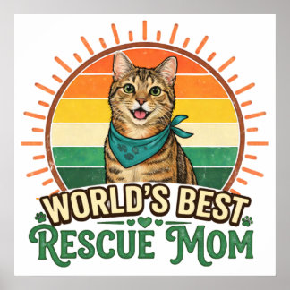 Rescue Cat Mom Poster