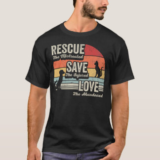 Rescue Save Love Animal Pet Adoption Dog Cat T Shirt