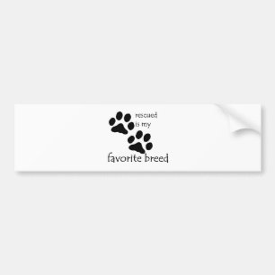"Rescued is my Favorite Breed" Bumper Sticker Bildekal