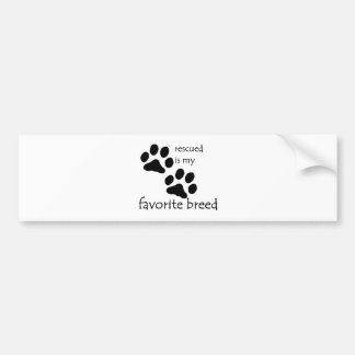 "Rescued is my Favorite Breed" Bumper Sticker Bildekal