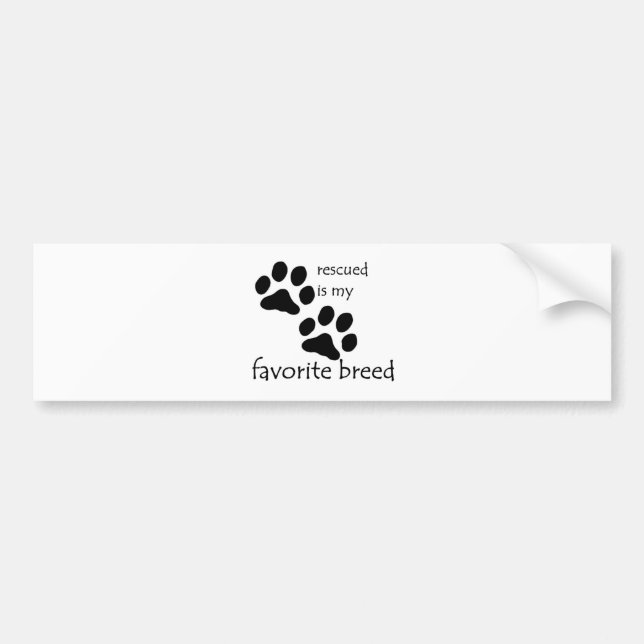 "Rescued is my Favorite Breed" Bumper Sticker Bildekal (Framsidan)