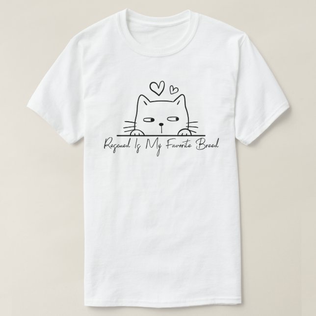 Rescued Is My Favorite Breed T Shirt (Design framsida)
