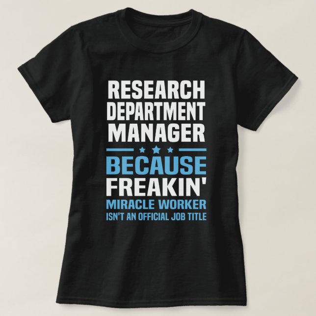 Research Department Manager T Shirt (Design framsida)