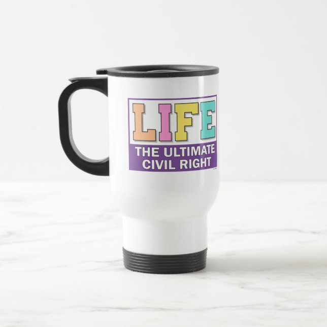 Resemugg med ett pro-life meddelande. (Vänster)