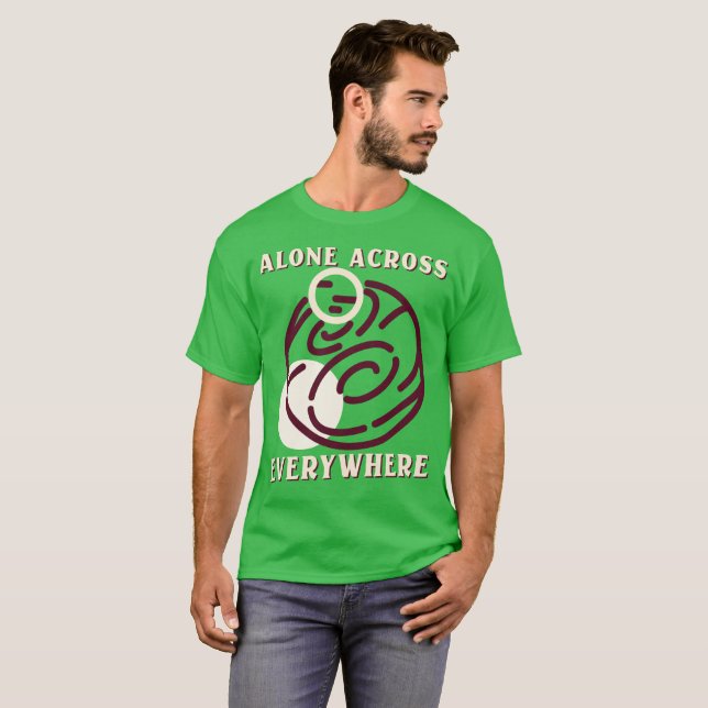Reser ensam överallt t shirt (Hel framsida)