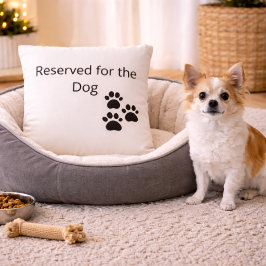 Reserved for the Dog Pillow Minimalist Decor Kudde