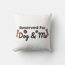 Reserverad för hund och mig kudde