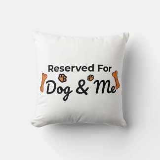Reserverad för hund och mig kudde