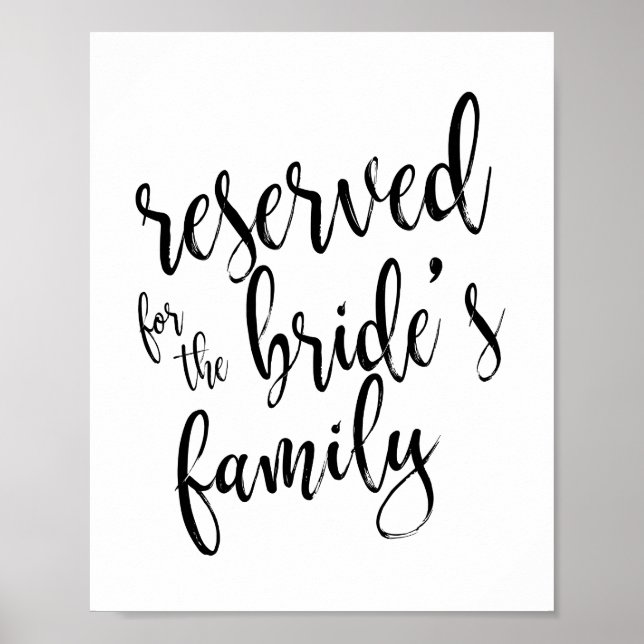 Reserverat för Brudens Familj 8x10 Bröllopsskylt Poster (Framsidan)