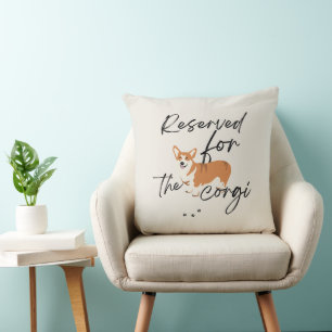 'Reserverat för Corgin' Roligt Corgi-present Kudde