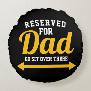 Reserverat för Pappa Funny Far Rund Kudde