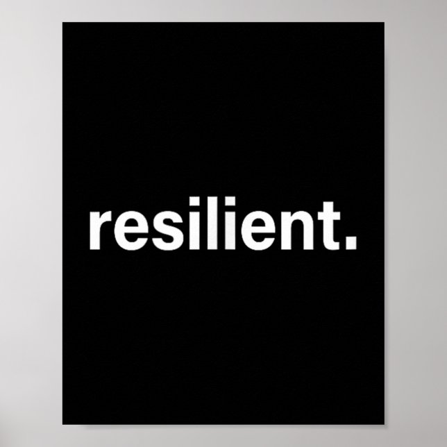 Resilient Mental Strength Self-esteem Motivation R Poster (Framsidan)