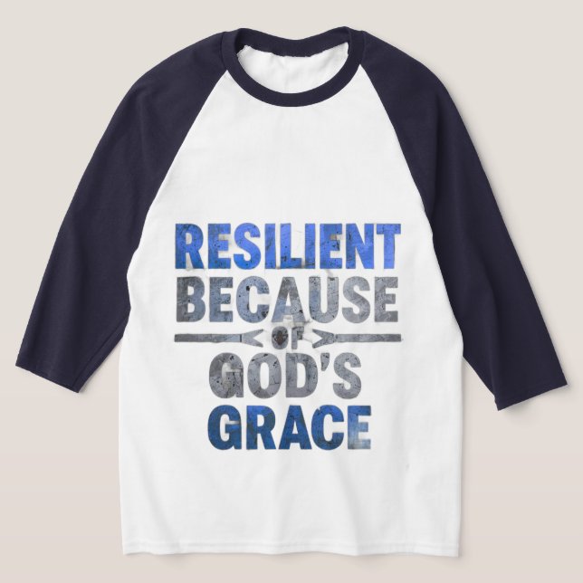 Resilient på grund av Guds Grace-Blue T Shirt (Laydown)