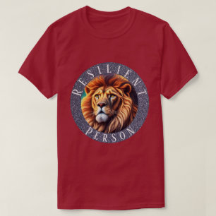 Resilient Person T Shirt