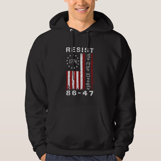 Resist 8647 86 47 Protest We The People Flag Save  Hoodie (Framsida)