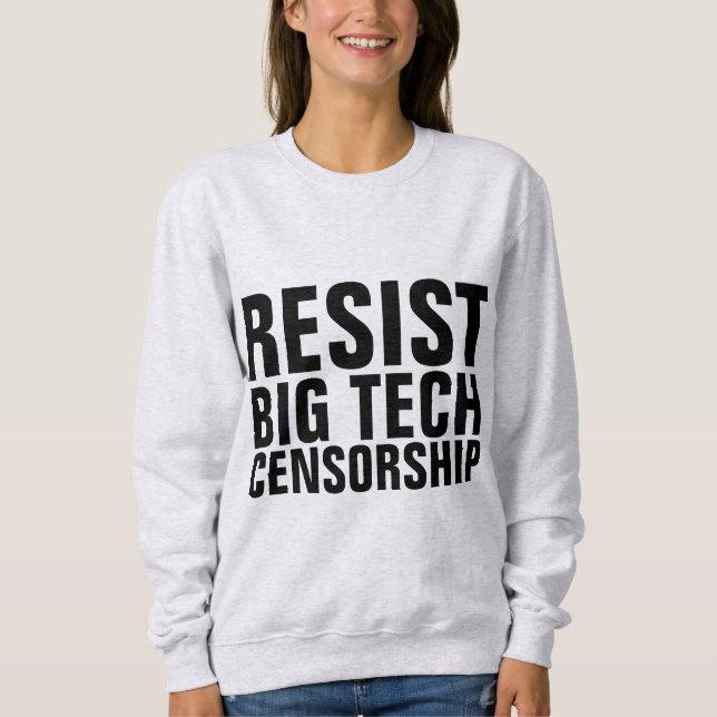 RESIST BIG TECH CENSORSHIP T-Shirts (Framsida)