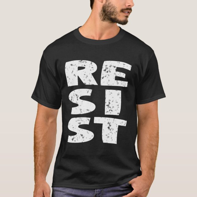 Resist Distress Big Font T Shirt (Framsida)