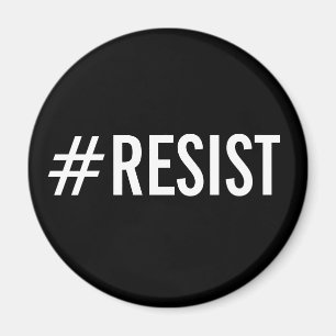 #Resist djärv vittext på den svart magneten Magnet