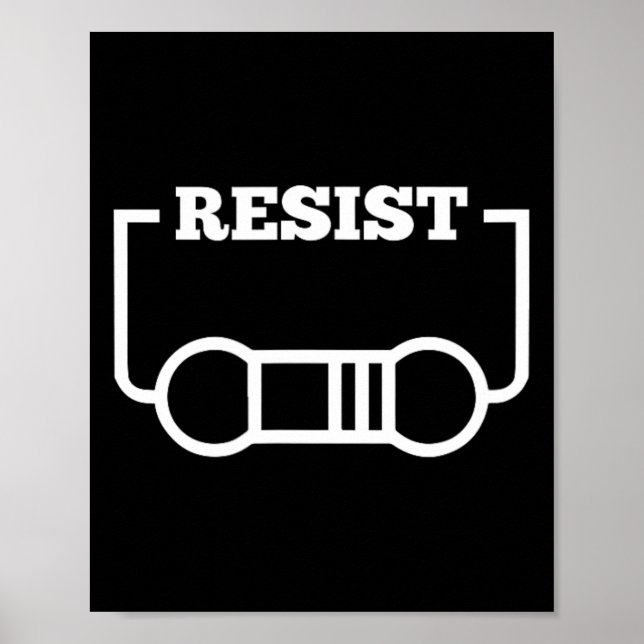 Resist Electricity Funny Physics Shirt Math Jokes Poster (Framsidan)