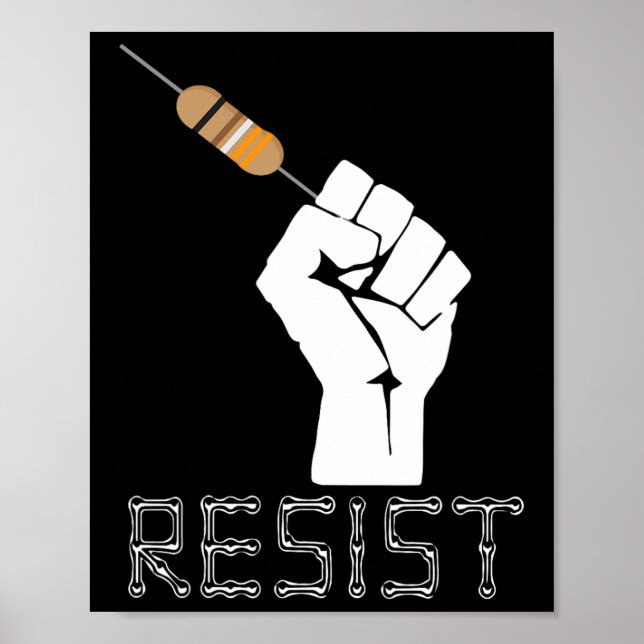 Resist Funny Gift Electrician Ingenjör Electrician Poster (Framsidan)