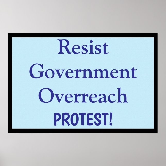 Resist Government Overreach Poster (Framsidan)