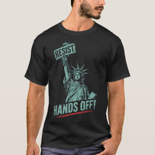 Resist - Kanttrumpera Händer av Frihetsgudinnan Pr T Shirt