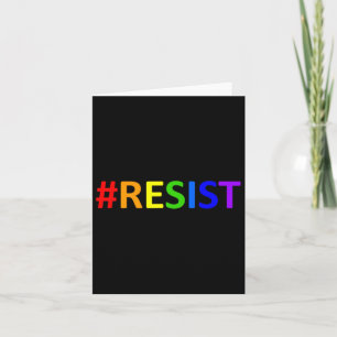 #resist Lgbtq Rainbow Anti-trump Resistent Kort