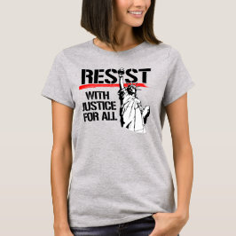 RESIST MOT RÄTTVISA FÖR ALLA T SHIRT