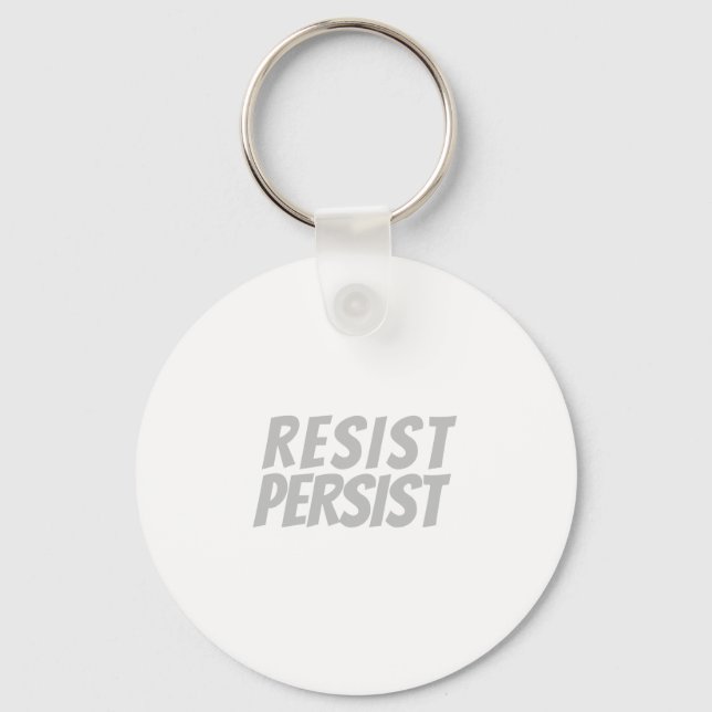 "resist/persist" lätt grått vitt - nyckelring (Framsida)