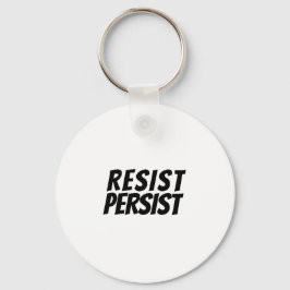 "resist/persist" svart vitt - nyckelring