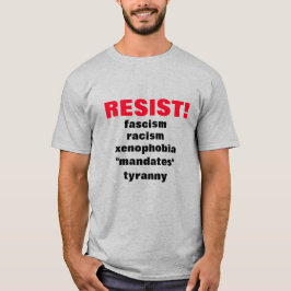 RESIST! T SHIRT