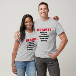 RESIST! T SHIRT