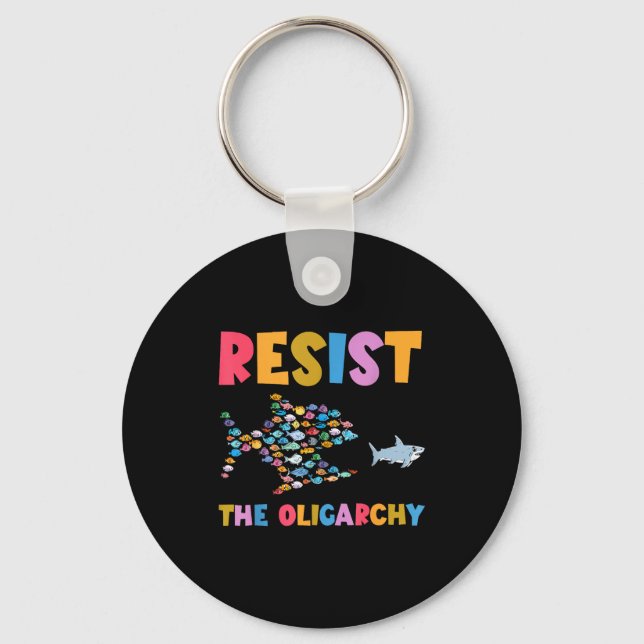 Resist The Oligarchy Funny Fish Anti Trump  Nyckelring (Framsida)