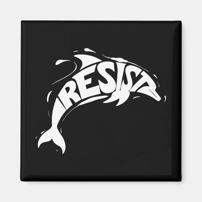 Resist Trump Dolphin Protest Anti Trump Policy Magnet (Framsidan)