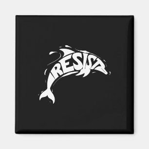 Resist Trump Dolphin Protest Anti Trump Policy Magnet