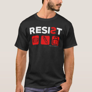 RESIST Tyranny T Shirt
