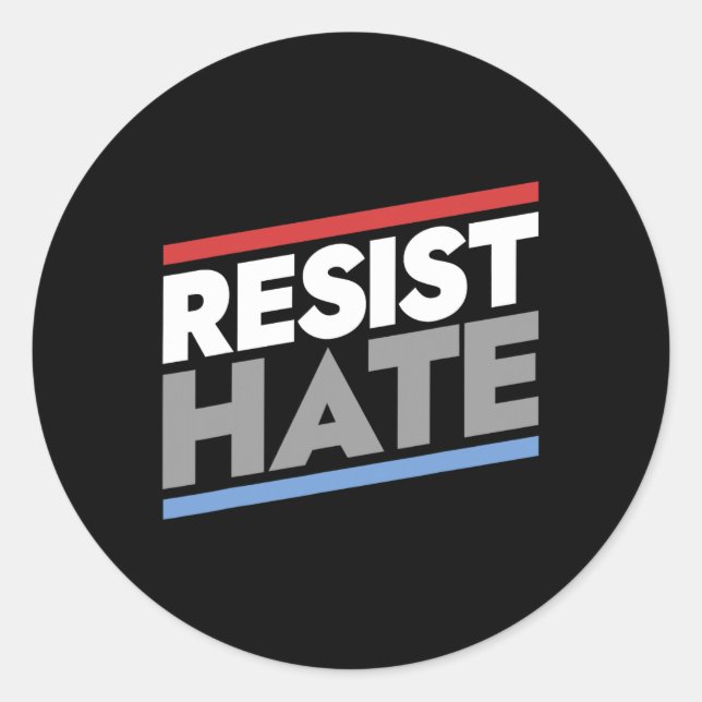 Resistate Hate Runt Klistermärke (Framsida)