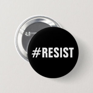 #Resisten djärv vittext på svart, alla lock Knapp