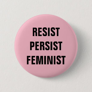 Resistens, kvarstående Rosa för feministisk resist Knapp