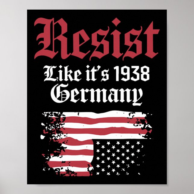 Resistens som 1938 Tyskland USA flagga Poster (Framsidan)