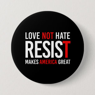 Resistens Trump - Kärlek inte Hate gör Amerika Und Knapp