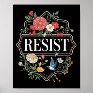 Resistent Blommigt Protest Trump Anti Trump 4 Poster