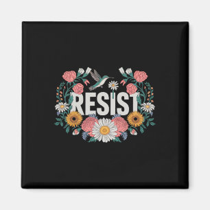 Resistent Blommigt Resistent Aktivister Feminister Magnet